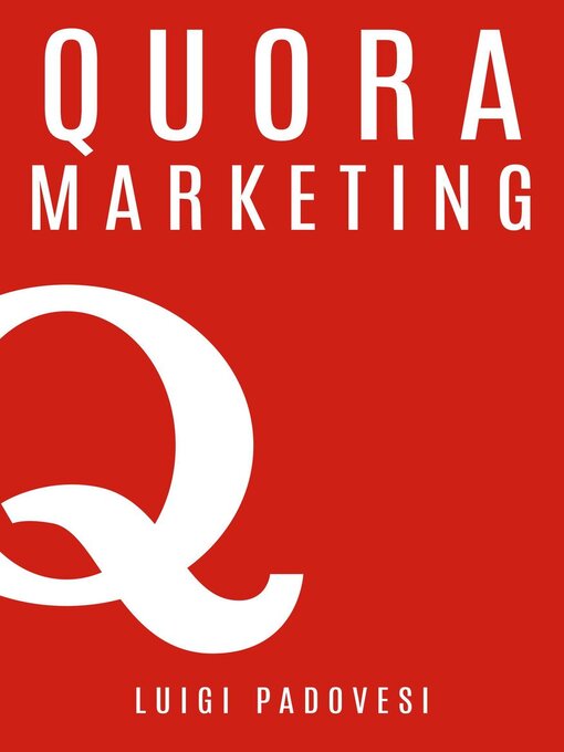 Title details for Quora Marketing by Luigi Padovesi - Wait list
